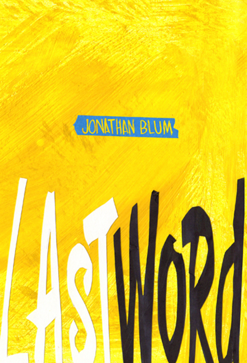 Last Word, a novella by Jonathan Blum, reviewed by Erin Flanagan