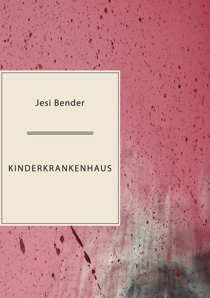 Kinderkrankenhaus, a play by Jesi Bender, reviewed by Andrew Farkas