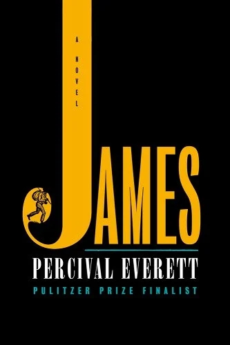 Fiction Review: Adam Camiolo Reads Percival Everett’s New Novel James